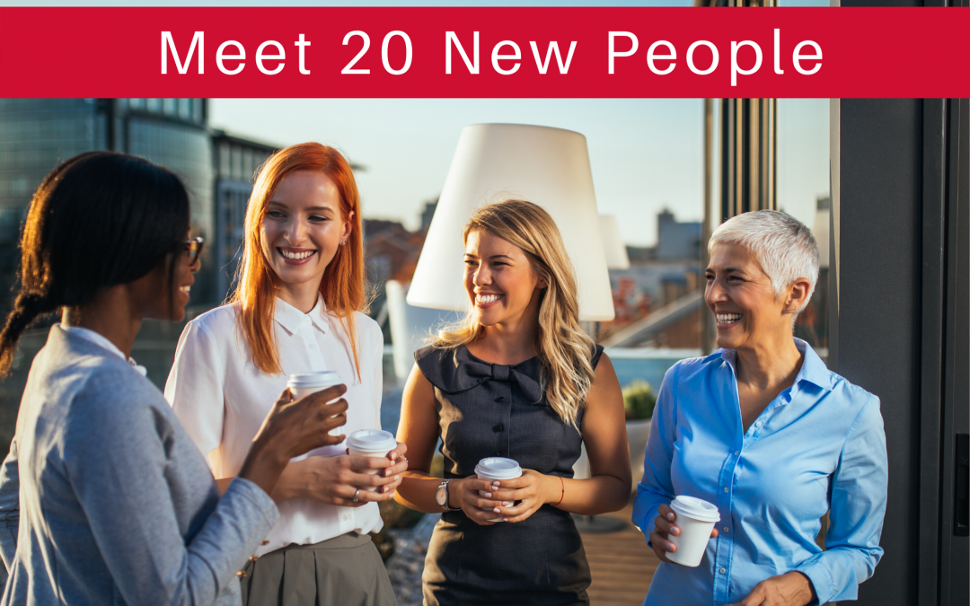 Meet 20 New People